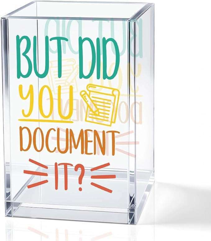 But Did You Document It Acrylic Cosmetic Pencil Holder Cup, Pen Holder by QYUVK
