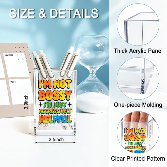 I'm Not Bossy I'm Just Aggressively Helpful Acrylic Pencil Holder Cup, Pen - Image 2