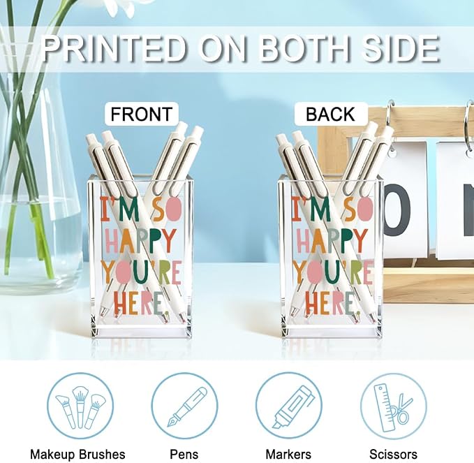 I'm So Happy You're Here Acrylic Cosmetic Pencil Holder Cup, Funny Boho Pen - Image 3