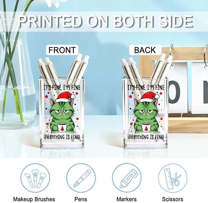 It's Fine I'm Fine Everything Is Acrylic Makeup Brush Pencil Holder Cup - Image 3