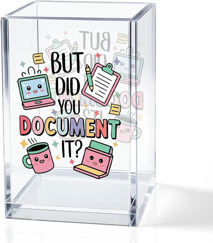 But Did You Document It Acrylic Cosmetic Pencil Holder Cup, Pen Holder by QYUVK