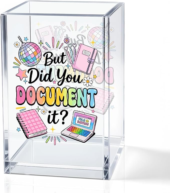 But Did You Document It Acrylic Cosmetic Pencil Holder Cup, Pen Holder by QYUVK