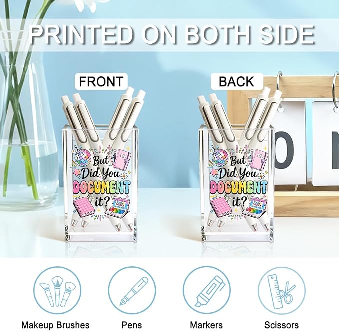 But Did You Document It Acrylic Cosmetic Pencil Holder Cup, Pen Holder - Image 3