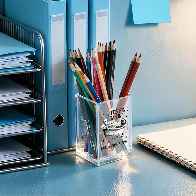 It's Fine I'm Fine Everything Is Acrylic Makeup Brush Pencil Holder Cup - Image 4
